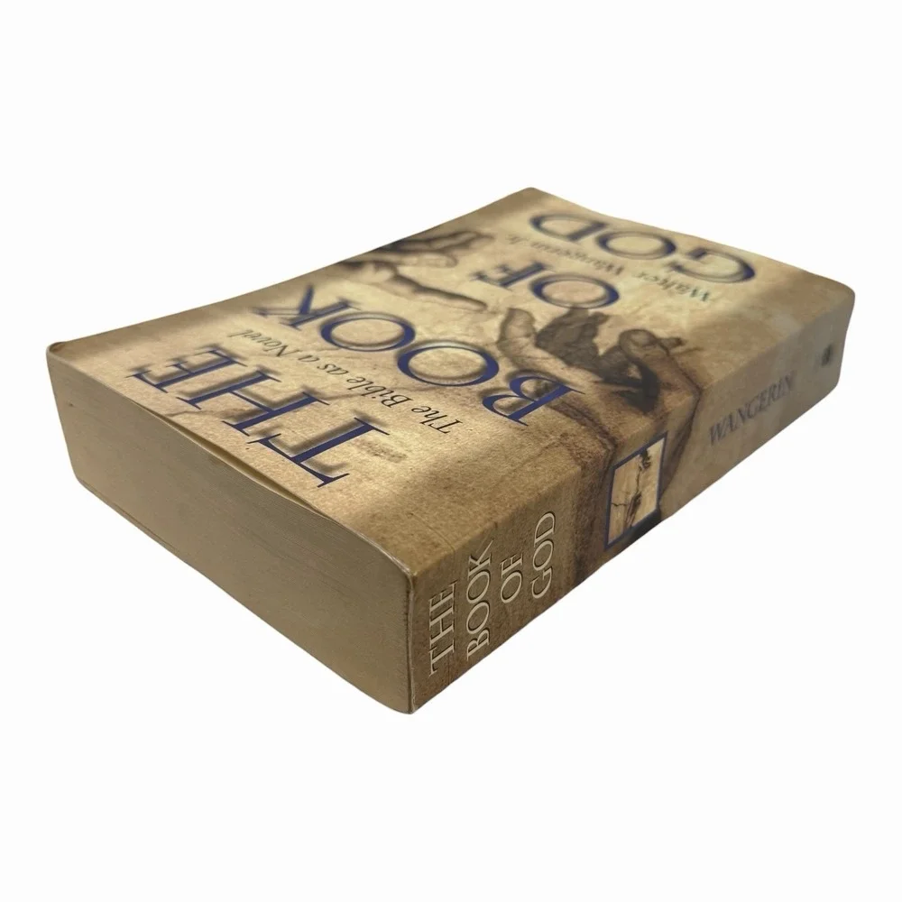The‎ Book of God: The Bible as a Novel by Wangerin Jr, Walter